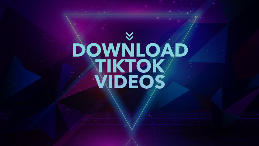How to Download TikTok Videos